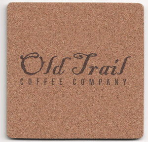 Old Trail Coffee Company Cork Coaster